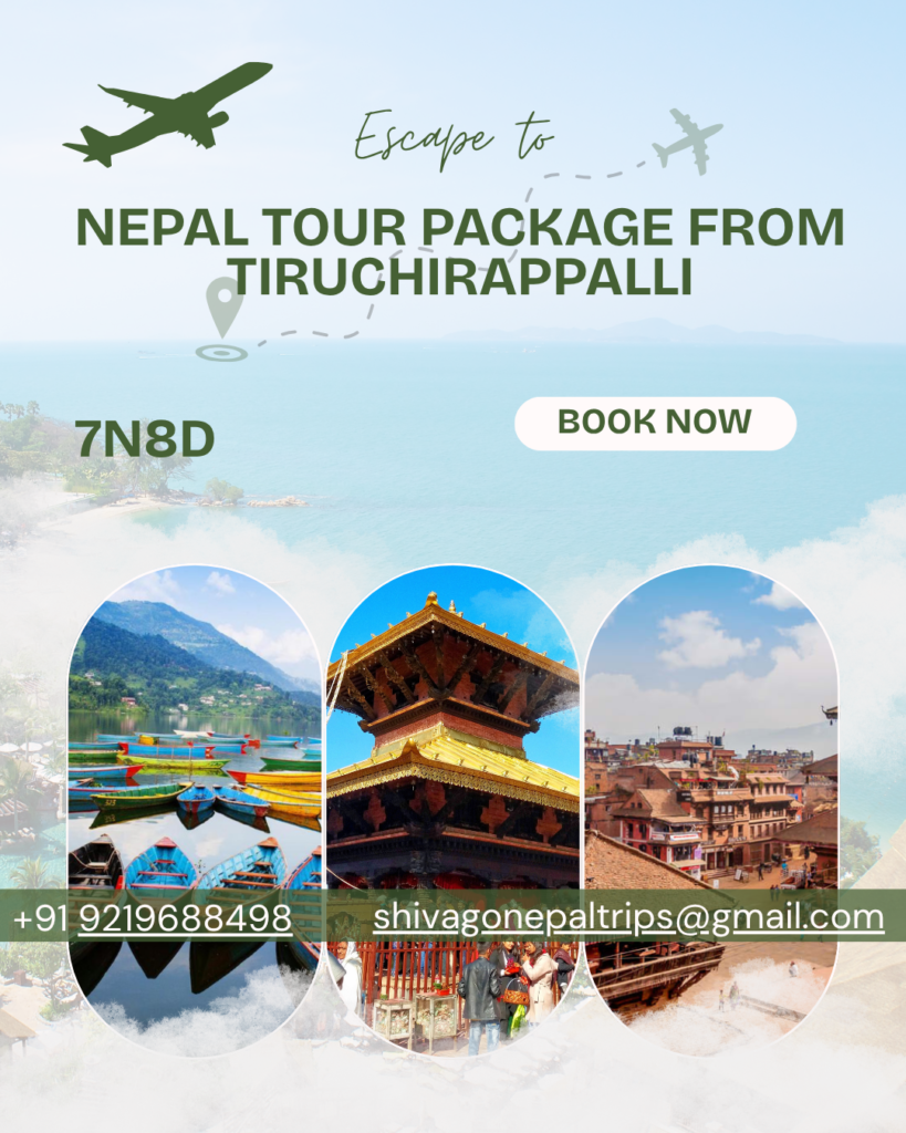 Nepal tour package from Tiruchirappalli