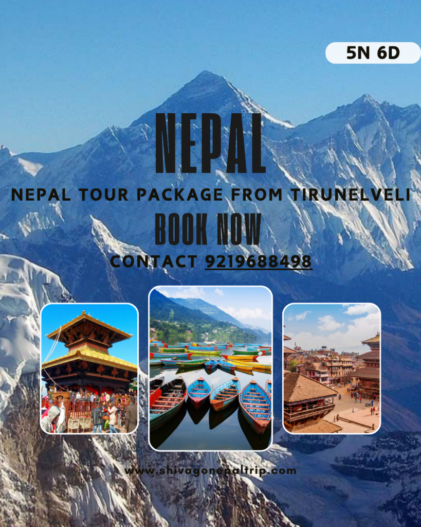 Nepal Tour Package from Tirunelveli